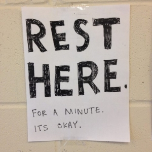 Rest here. For a minute its okay