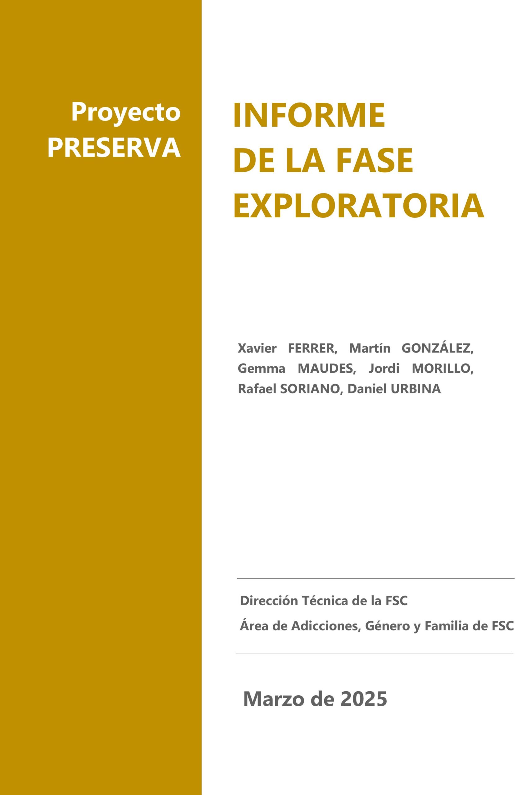 Informe-PRESERVA-FINAL Proyecto PRESERVA - Informe de la fase exploratoria