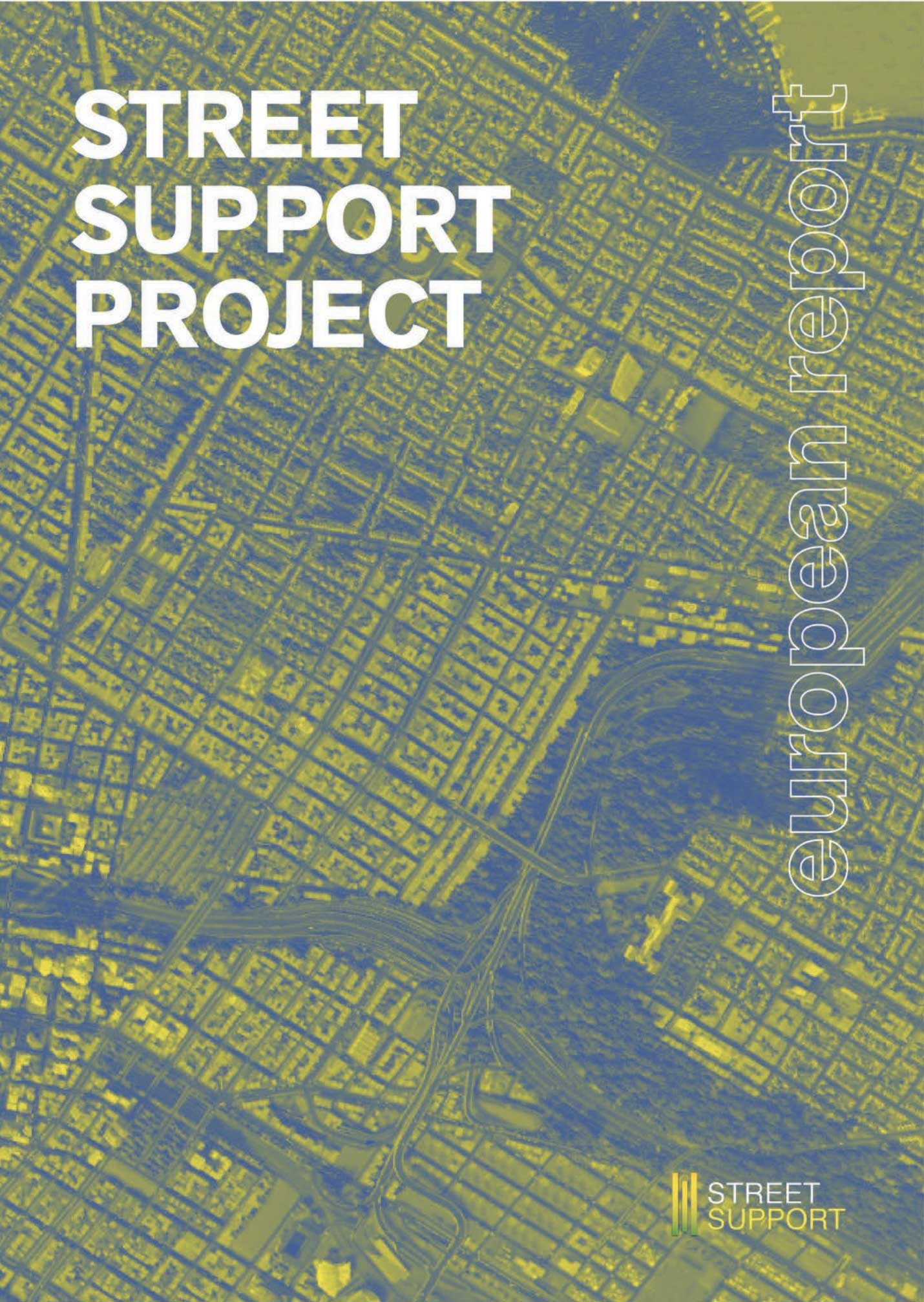street-suport-european-report STREET SUPPORT PROJECT – European report